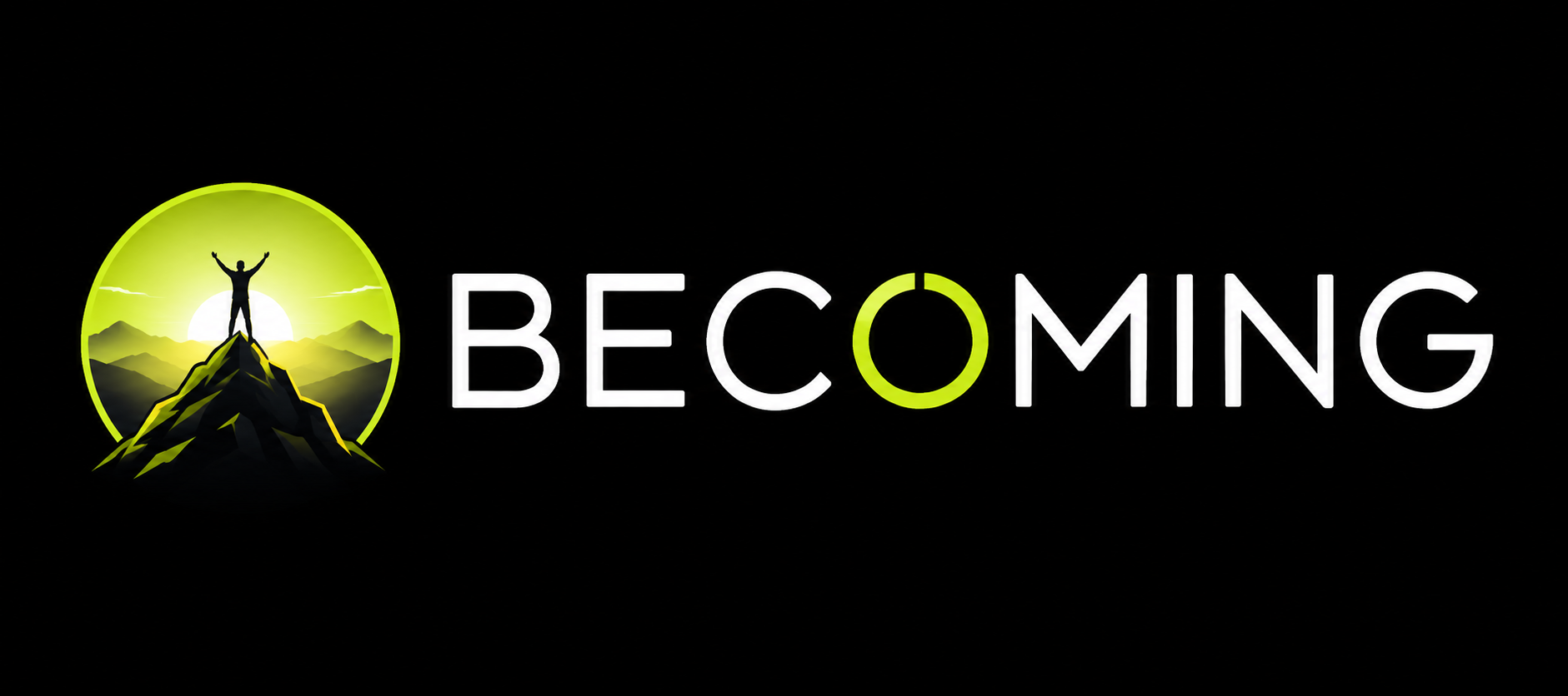 BECOMING